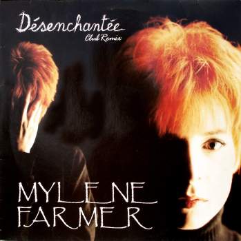 Farmer, Mylene - Desenchantee