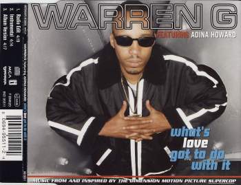 G., Warren & Adina Howard - What's Love Got To Do With It