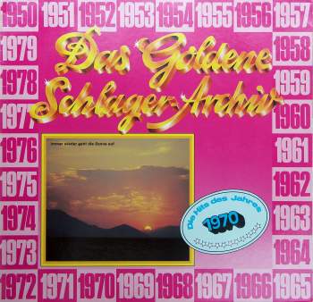 Various - Das Goldene Schlager Archiv Die Hits Des Jahres 1970