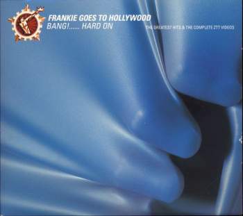 Frankie Goes To Hollywood - Bang! ... Hard On