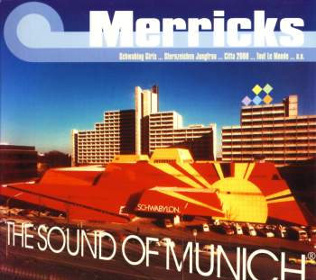 Merricks - The Sound Of Munich